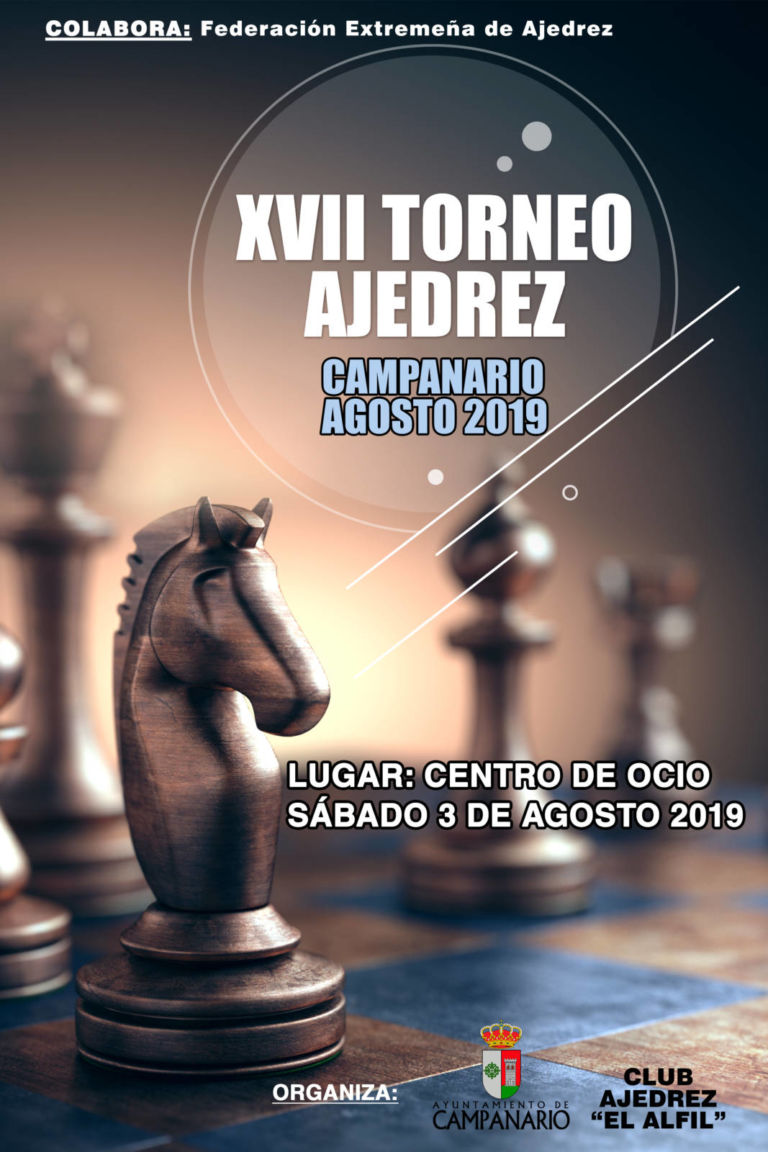 XVII Torneo de Ajedrez Ayuntamiento de Campanario