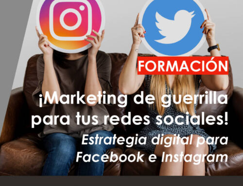 Proyecto CID Emprende2: ¡Marketing de guerrilla para tus redes sociales! Estrategia digital para Facebook e Instagram