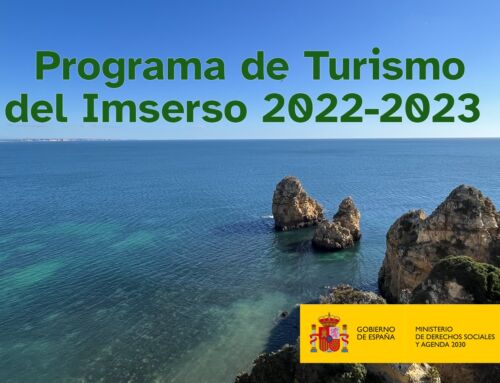 Abierto el plazo de presentación de solicitudes para participar en la convocatoria 2022 del Programa de Turismo del Imserso